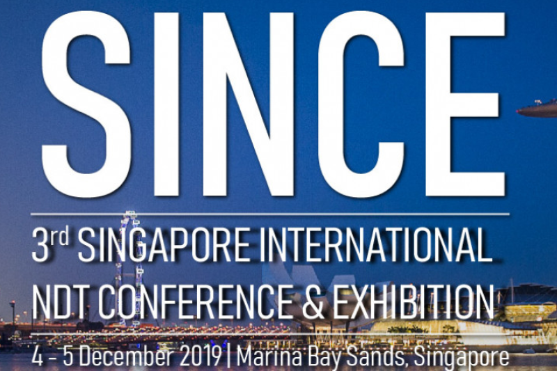 SINCE 3rd Singapore international NDT conference & exhibition 